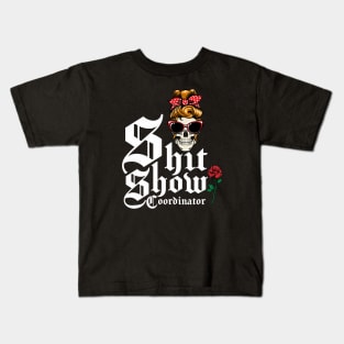 Shit Show Coordinator, Crew Member, Welcome To The Shit Show Kids T-Shirt